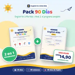 Pack 90 Días: English for Little Kids + Nivel 2