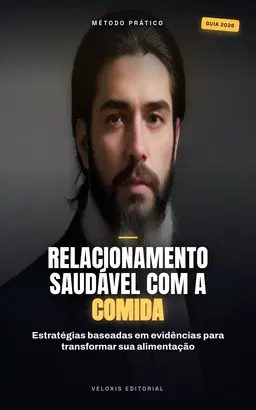 Relacionamento Saudável com a Comida