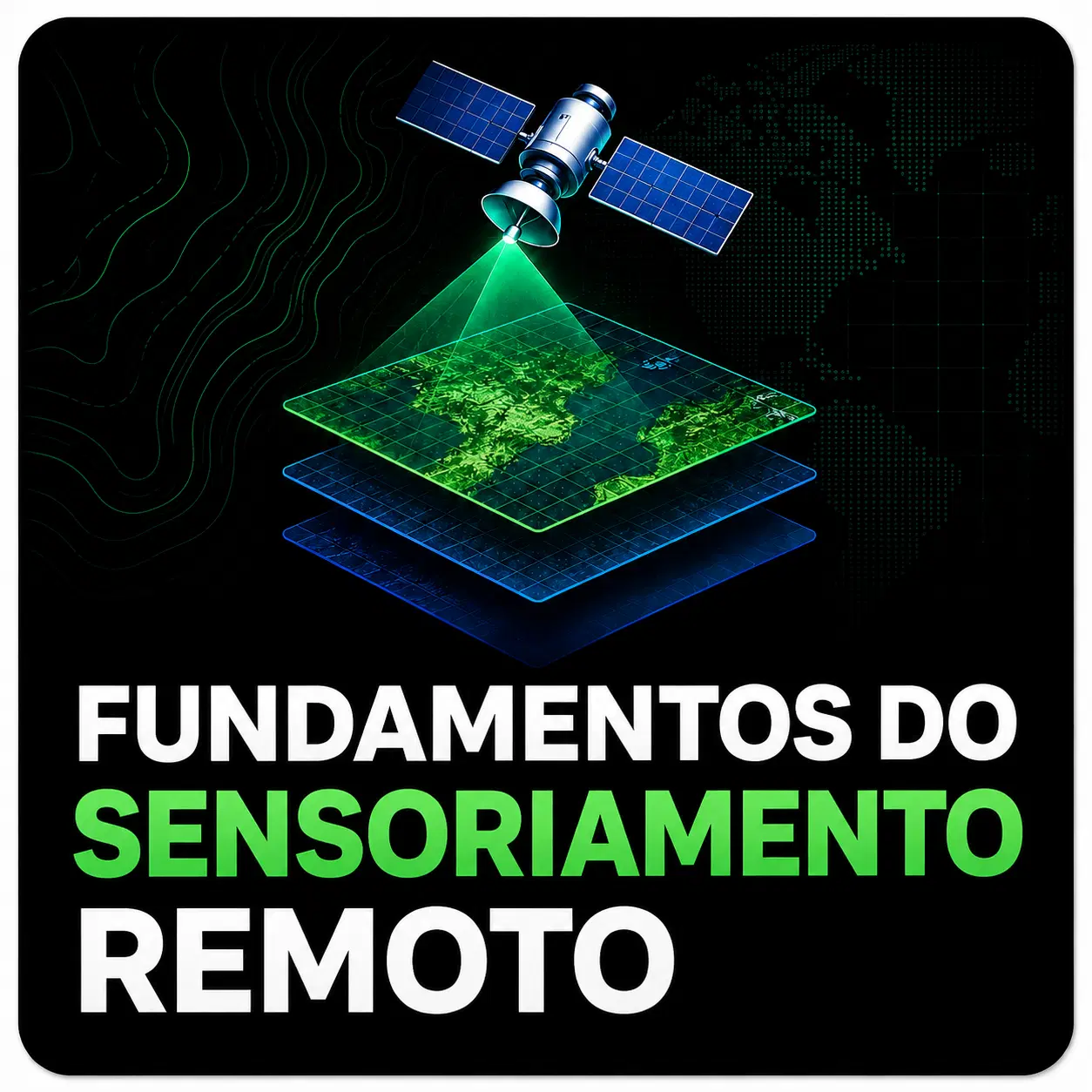 Fundamentos do Sensoriamento Remoto