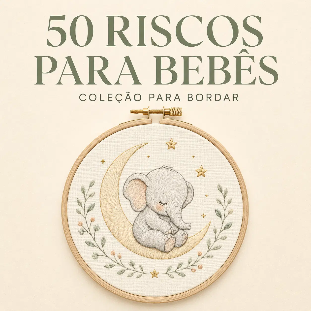 50 Riscos para Bebês — Coleção para Bordar.