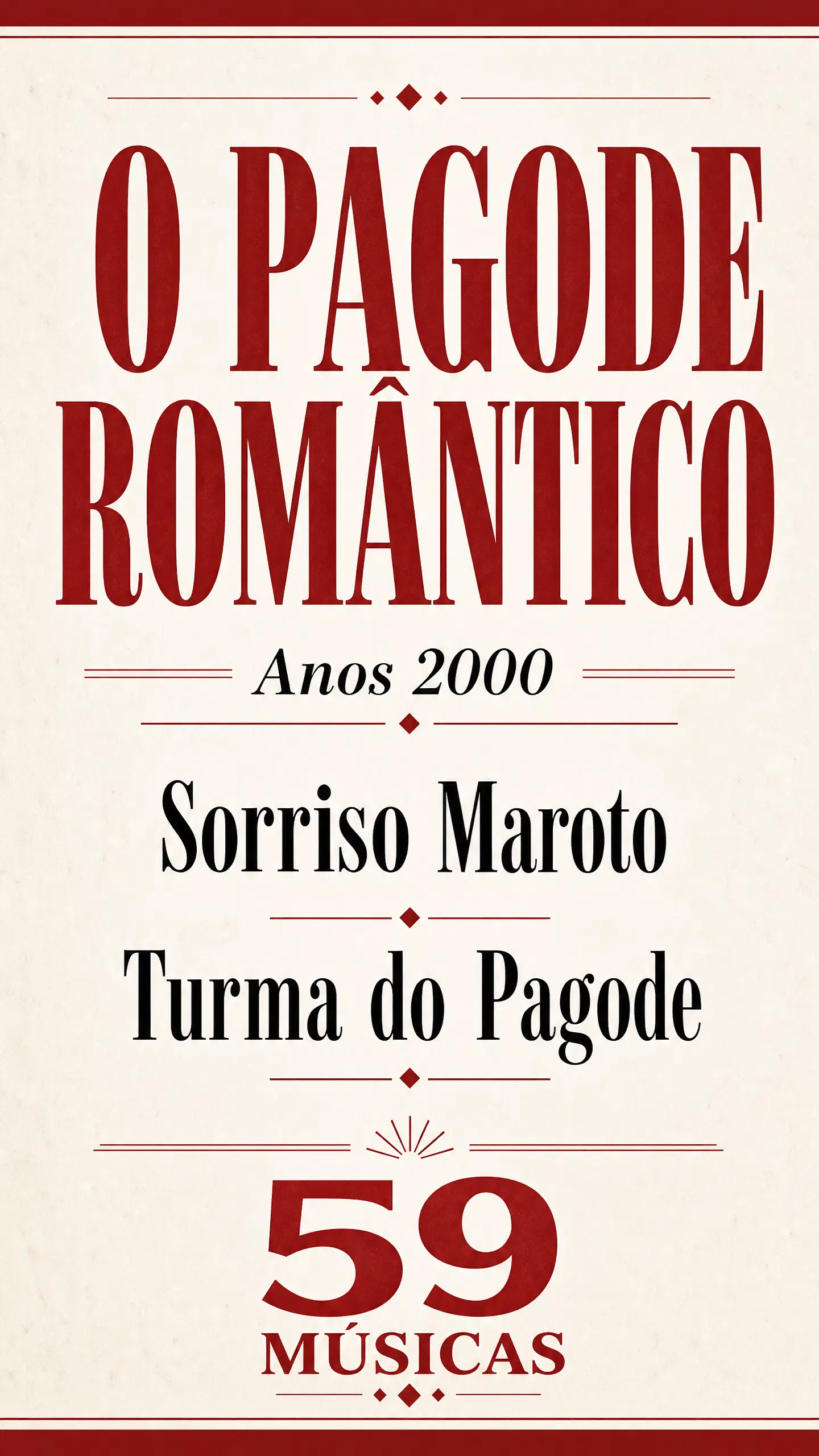 Pagode Romântico - Sorriso maroto e turma do pagode