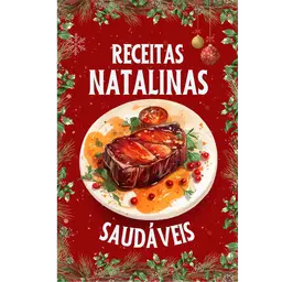 Receitas Especial de Natal (Saudáveis)