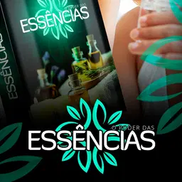 O Poder Das Essências By: Margarete Maruski