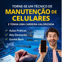 MANUTENÇÃO DE CELULARES + REPARO EM PLACAS