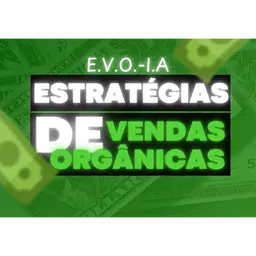 Estratégias De Vendas Orgânicas vI.A