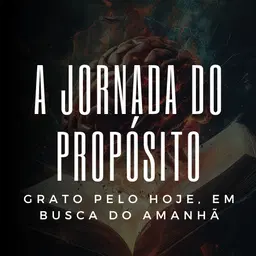 Livro Fisico  -  A Jornada do Propósito (Capa Comum)