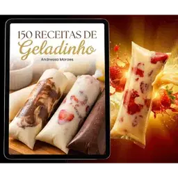 +150 Receitas de Geladinho por Andressa Moraes