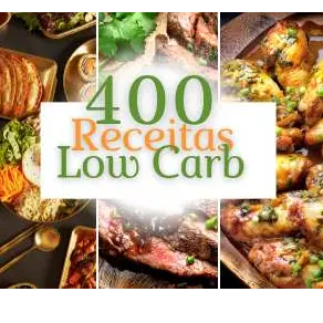 400 Receitas Low Carb