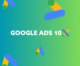 Google Ads 10X -  email