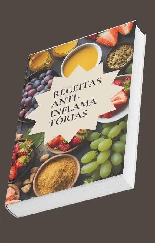 Receitas Anti-Inflamatórias: Corpo Leve, Energia e Bem-Estar