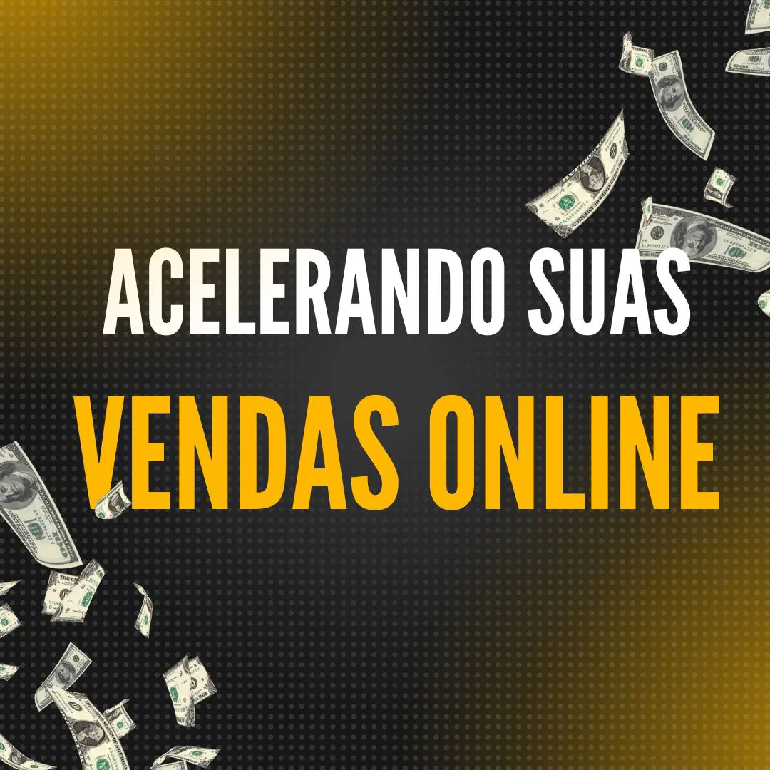 Acelerando suas Vendas