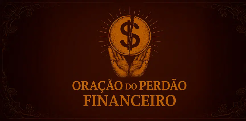 Oração do Perdão Financeiro